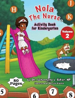 Nola The Nurse Activity Book For Kindergarten