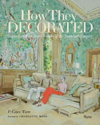 How They Decorated - P. Gaye Tapp