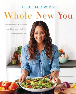 Whole New You - Tia Mowry