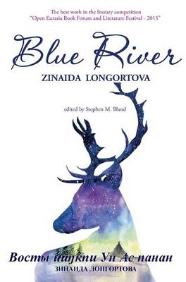 Blue River - Zinaida Longortova
