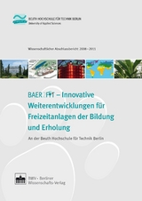 BEAR2FIT - Innovative Weiterentwicklungen f&uuml;r Freizeitanlagen der Bildung und Erholung