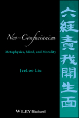 Neo-Confucianism - JeeLoo Liu