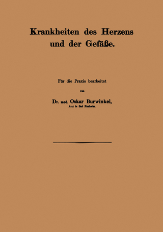 Krankheiten des Herzens und der Gefäβe