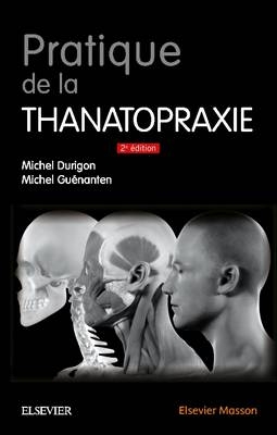Pratique de La Thanatopraxie