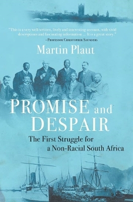 Promise and Despair - Martin Plaut