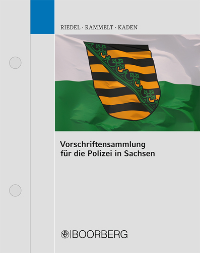 Vorschriftensammlung f&uuml;r die Polizei in Sachsen - Horst Kretzschmar, Michael Pumptow, Heiko Kaden