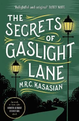 The Secrets of Gaslight Lane - M. R. C. Kasasian