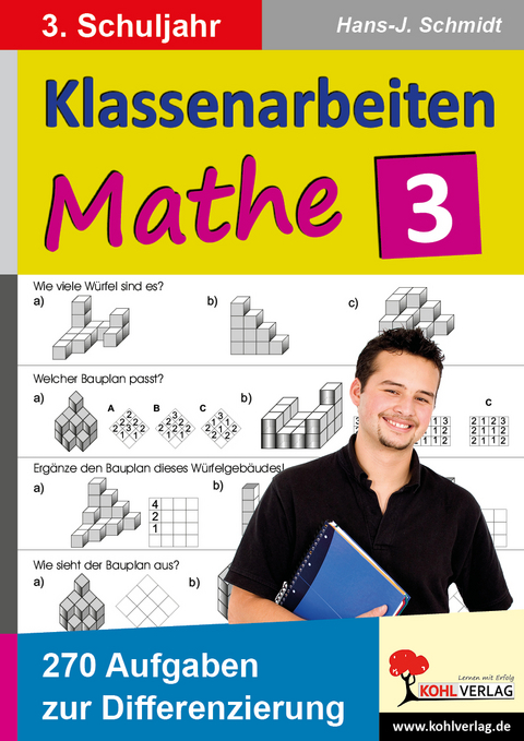 Klassenarbeiten MATHE / Klasse 3 - Hans-J. Schmidt