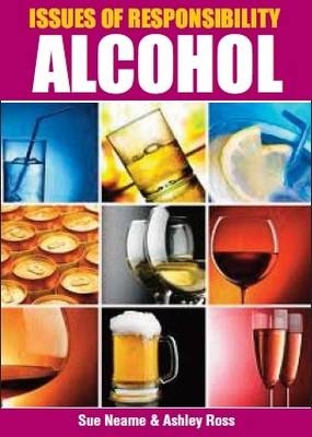 Issues of Responsibility - Alcohol