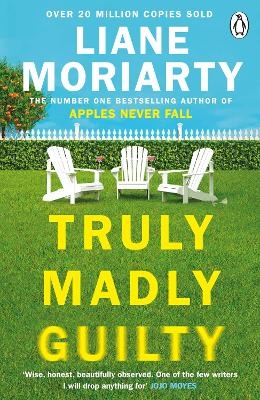 Truly Madly Guilty - Liane Moriarty