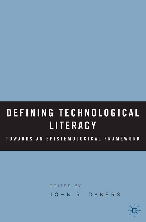 Defining Technological Literacy - 