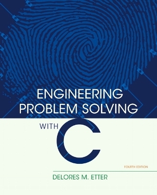 Engineering Problem Solving with C - Delores M. Etter