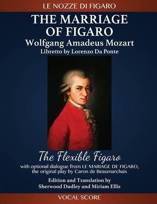 The Marriage of Figaro (Le nozze di Figaro)