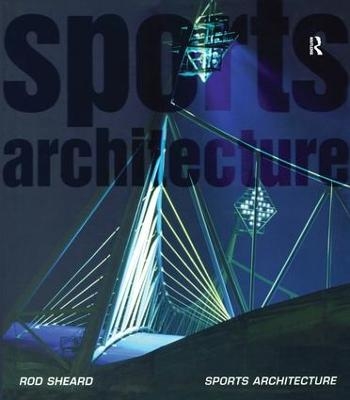 Sports Architecture - Rod Sheard