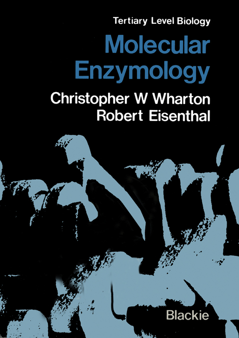 Molecular Enzymology - Christopher W. Wharton