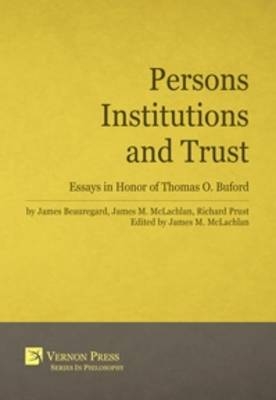 Persons, Institutions, and Trust