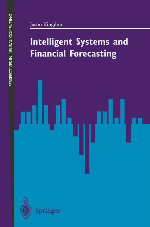 Intelligent Systems and Financial Forecasting - Jason Kingdon