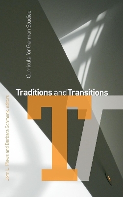 Traditions and Transitions