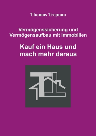 Kauf ein Haus und mach mehr daraus
