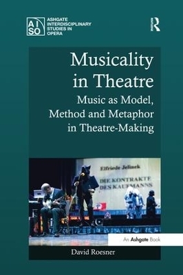 Musicality in Theatre - David Roesner