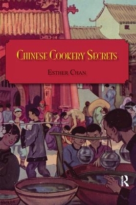 Chinese Cookery Secrets -  Chan