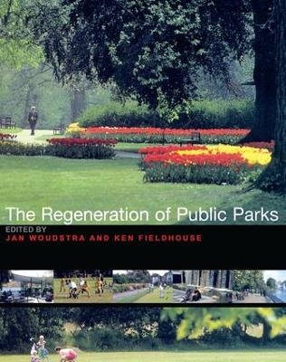 The Regeneration of Public Parks - 