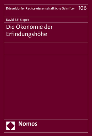 Die Ökonomie der Erfindungshöhe