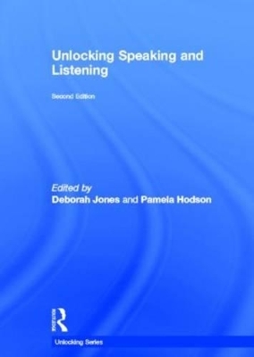 Unlocking Speaking and Listening - 