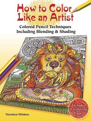 How to Color Like an Artist - Veronica Winters