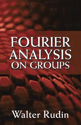 Fourier Analysis on Groups - Walter Rudin