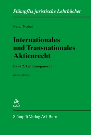 Internationales und Transnationales Aktienrecht - Band 2: Teil Europarecht