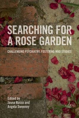 Searching for a Rose Garden - 
