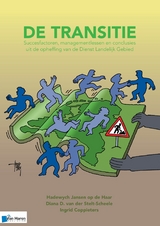 De Transitie - Diana van Der Stelt-Scheele, Hadewych Jansen op de Haar, Ingrid Coppieters