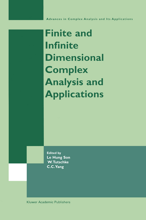 Finite or Infinite Dimensional Complex Analysis and Applications - 