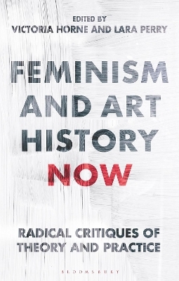 Feminism and Art History Now - 