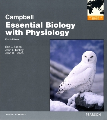 Campbell Essential Biology with Physiology - Eric J. Simon, Jean L. Dickey, Jane B. Reece
