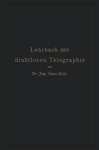 Lehrbuch der drahtlosen Telegraphie