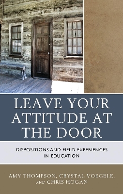 Leave Your Attitude at the Door - Amy Thompson, Crystal Voegele, Chris Hogan