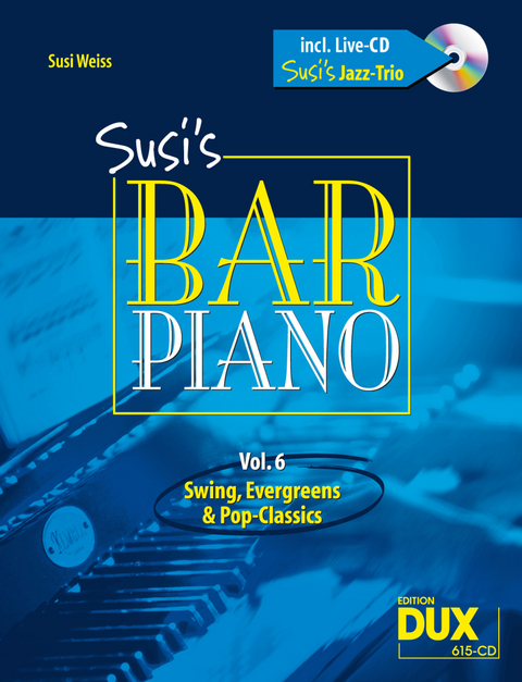 Susi's Bar Piano 6 (mit CD) - Susi Weiss