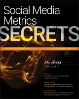 Social Media Metrics Secrets - John Lovett