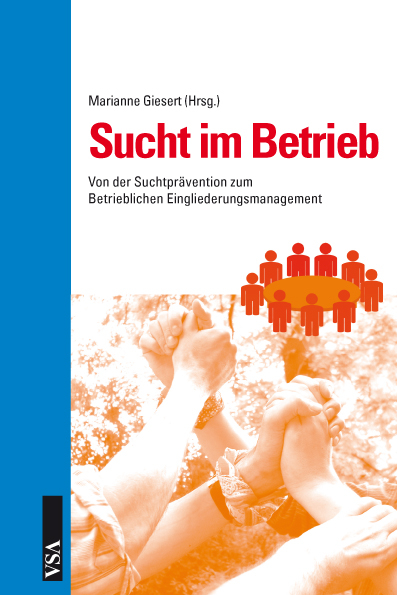 Sucht im Betrieb - 