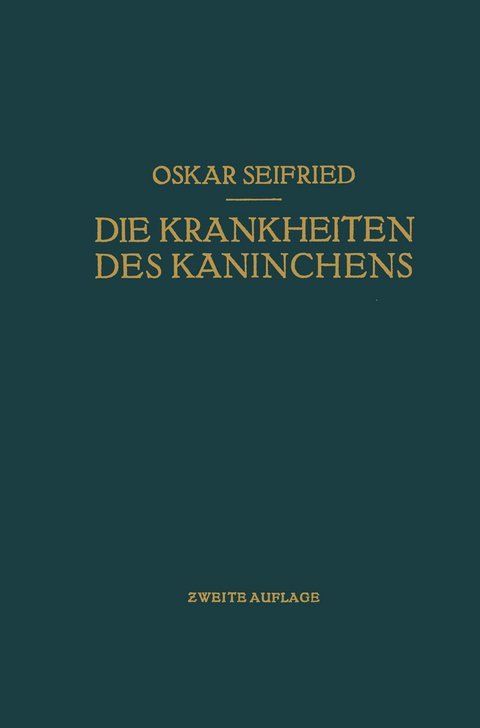 Die Krankheiten des Kaninchens - Oskar Seifried