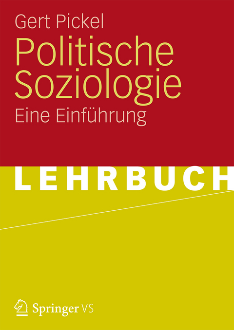 Politische Soziologie - Gert Pickel