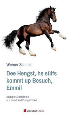 Dee Hengst, he sülfs kommt up Besuch, Emmil