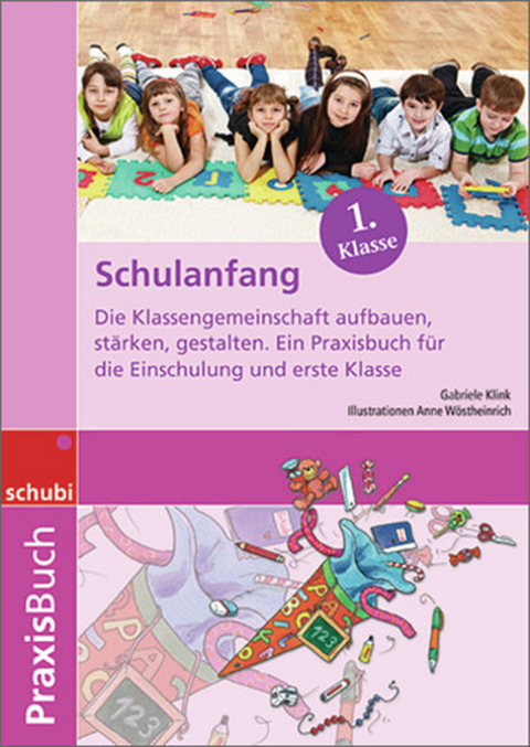 Schulanfang - Gabriele Klink