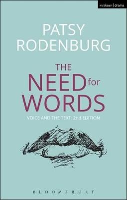 The Need for Words - Patsy Rodenburg