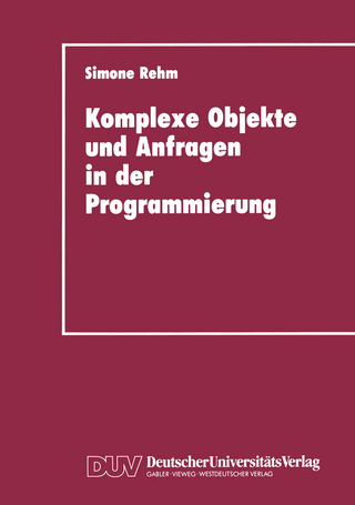 Komplexe Objekte und Anfragen in der Programmierung