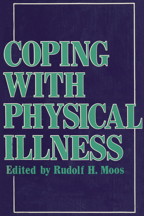 Coping with Physical Illness - Rudolf H. Moos