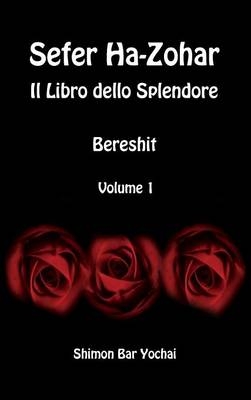 Sefer Ha-Zohar - Shimon Bar Yochai