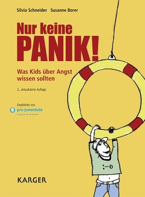 Nur keine Panik! - Silvia Schneider, Susanne Borer